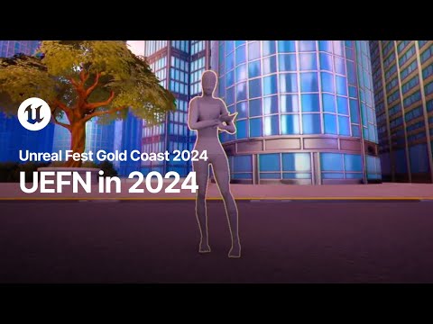 UEFN in 2024: MetaHumans, Live Link, and More | Unreal Fest Gold Coast 2024