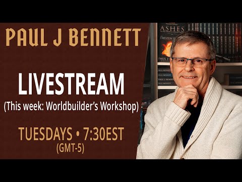 Live with Paul J Bennett | Fantasy Worlds, Stories & Writing ⚔️