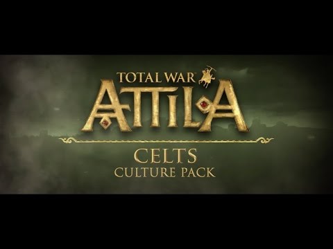 Total War: Attila - Celts Culture Pack Trailer - UCUnRn1f78foyP26XGkRfWsA