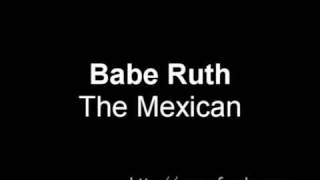 Babe Ruth - The Mexican High Quality