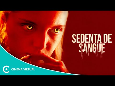 Sedenta de Sangue (2020) ▶️ Filme Completo Dublado▶️ Filme de Terror GRÁTIS | ?????? ???????