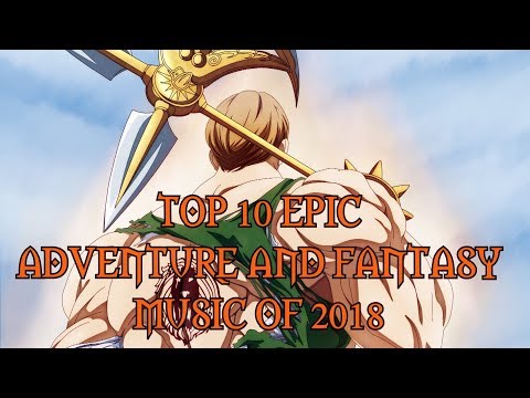 Top 10 EPIC Adventure and Fantasy Music of 2018 | Best Epic Music - UC4L4Vac0HBJ8-f3LBFllMsg