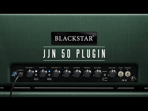 Introducing the JJN 50 Plugin | Blackstar Amplification