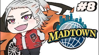 【#MADTOWN】MADはいつだって命懸け #8【綾見ユラ/YUMENOS】