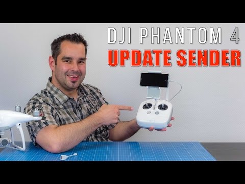 DJI Phantom 4 #18 - Update Fernsteuerung - UCfV5mhM2jKIUGaz1HQqwx7A