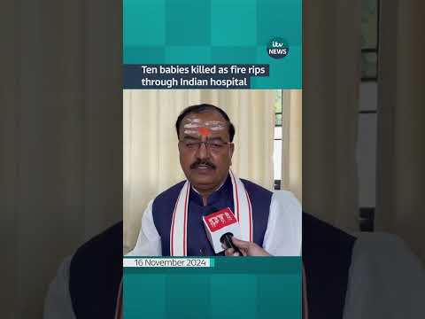 Ten babies killed as fire rips through Indian hospital #itvnews | ITV News