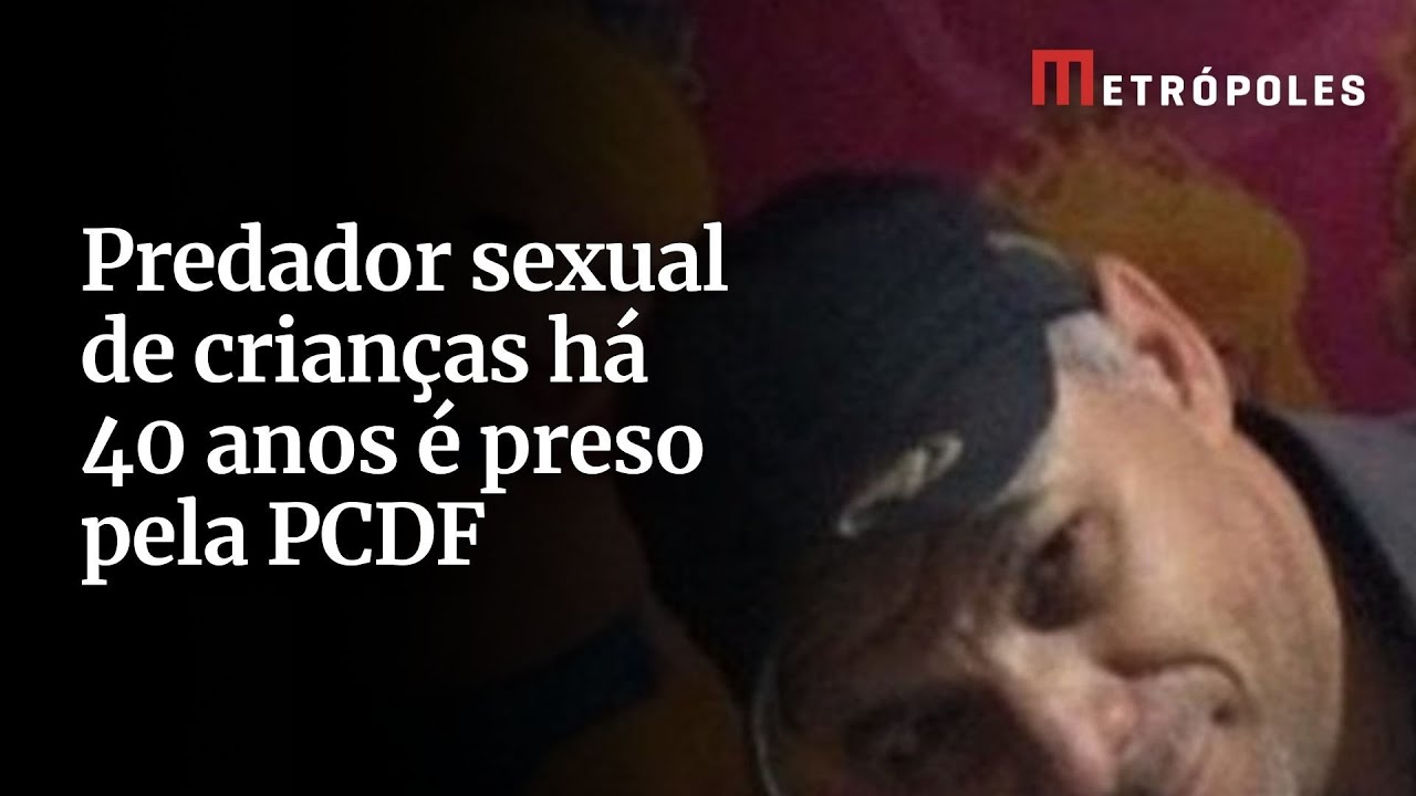 Delegado detalha operação que prendeu predador sexual no DF