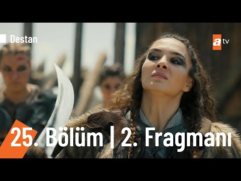 Destan 25. Bölüm 2. Fragmanı | ''İt diş gösterdi mi kurt diz çökmez'' @Destan