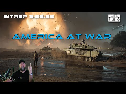 SITREP 3 28 22 America at War