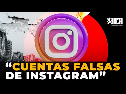 "Cuentas Falsas de Instagram"