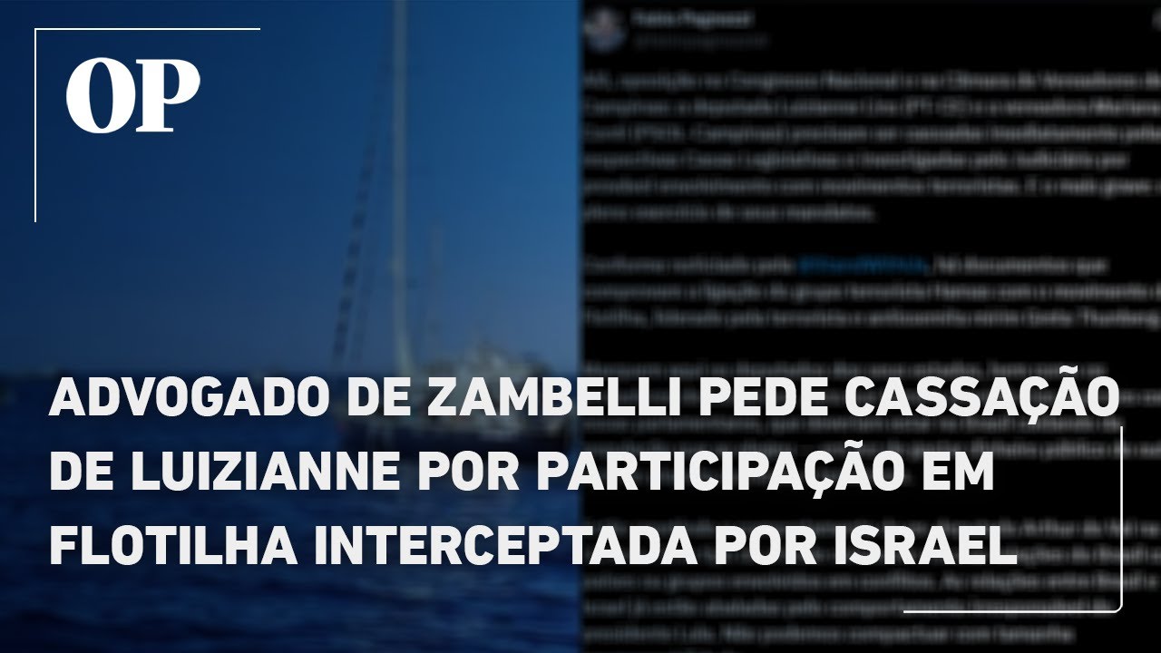 Advogado de Zambelli pede cassação de Luizianne por participação em flotilha interceptada por Israel
