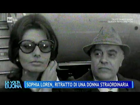 La grande storia d'amore di Sophia Loren e Carlo Ponti - La volta buona  20/09/2024