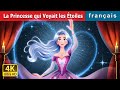 La Princesse qui Voyait les ?toiles  The Princess who stars Story in French  @FrenchFairyTales