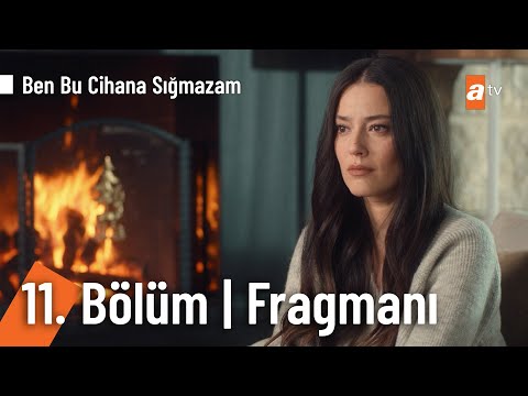 Ben Bu Cihana Sığmazam 11. Bölüm Fragmanı | 'Bir kalbe iki sevda... 