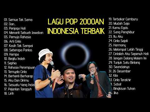 DEWA 19 - SHEILA ON7 - PADI || LAGU POP NOSTALGIA 2000AN INDONESIA TERBAIK SEPANJANG MASA