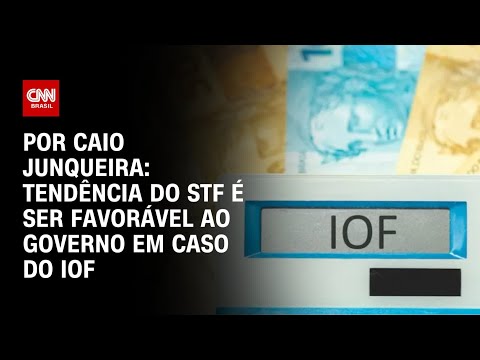 ​Análise: Tendência do STF é ser favorável ao governo com relação ao impasse do IOF | CNN PRIME TIME