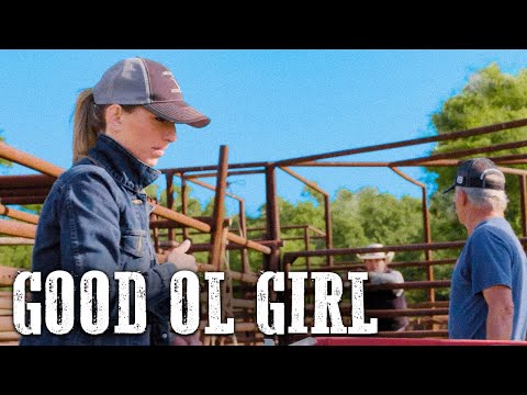 Good Ol Girl | Modern Western Movie