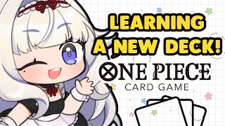 Learning a new deck for OP-12! 【OPTCG: One Piece Trading Card Game】