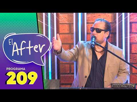Programa 209 | El After | 06/03/2026