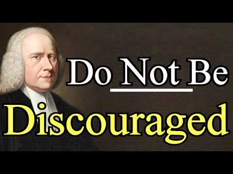 Do Not be Discouraged by Scoffing and Contempt of Wicked Men - George Whitefield