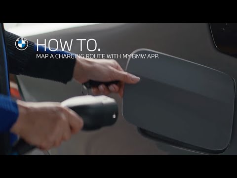 Mapping A Charging Route With My BMW App | BMW How-To