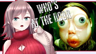 【Who's at the door?】見極めなきゃ、現実を【初見実況/甘楽いざな】