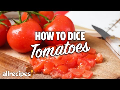 The Best Way to Dice Tomatoes | You Can Cook That | Allrecipes.com