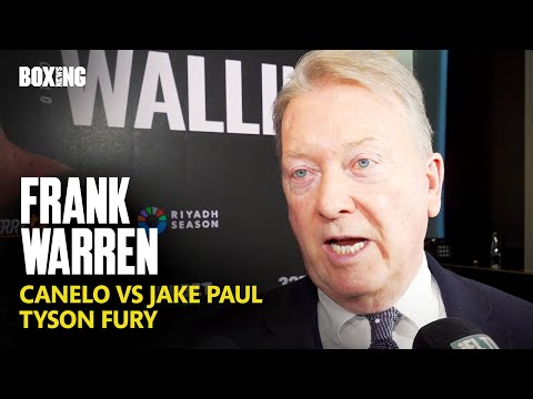 Frank Warren Addresses Canelo vs Jake Paul Reports