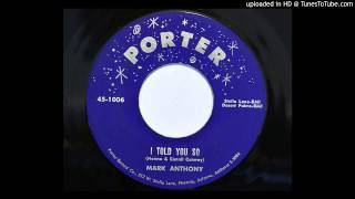 Mark Anthony - I Told You So (Porter 1006) [1957 teener]