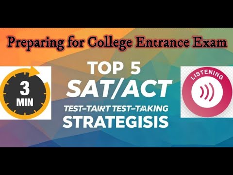 College Entrance Exams- Strategies for SAT/ACT Success!