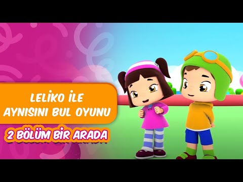 Leliko ile Aynısını Bul Oyunu 🔴🔴- Leliko ve Pisi ile 2'si Bir Arada | Düşyeri