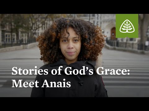 Stories of God’s Grace: Meet Anais