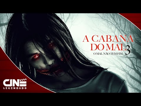 A Cabana do Mal 3 - O Mal não Tem Fim (2018) - FILME COMPLETO E GRÁTIS - Terror | Cine Legendado