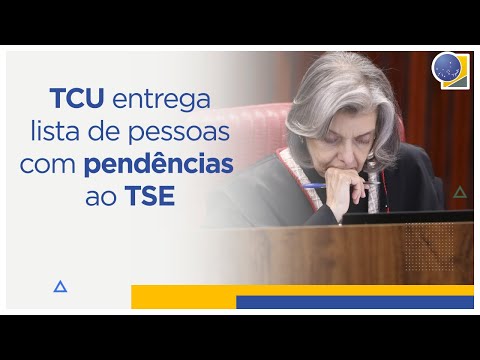 TSE recebe lista de pessoas com contas julgadas irregulares