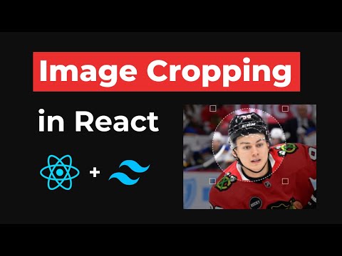 How to Crop Images in React (react-image-crop)