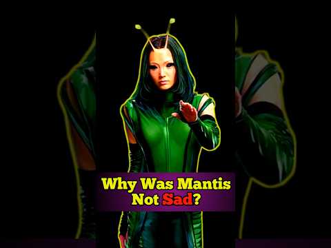Did Tony's Death Mean Nothing To Mantis 🤨❓👀