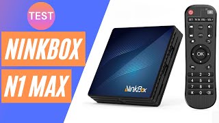 Vido-Test : Test NinkBox N1 Max une des box Android les plus vendues en France