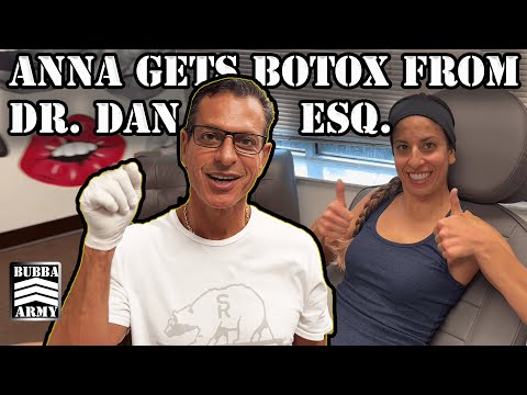 Anna Gets Botox From Dr. Dan Diaco, Esq. - #TheBubbaArmy
