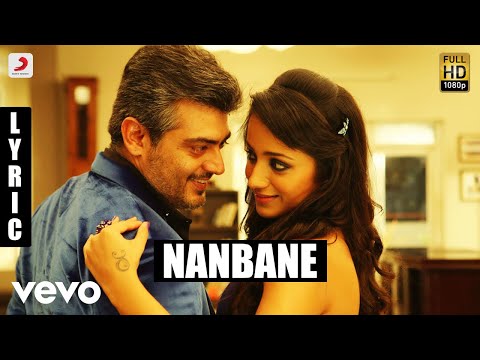 Mankatha - Nanbane Tamil Lyric | Ajith Kumar, Trisha | Yuvan - UCTNtRdBAiZtHP9w7JinzfUg