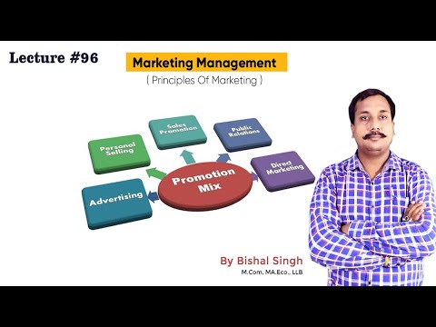 Promotion Mix I Principles Of Marketing I Lecture_96 I By Bishal Singh