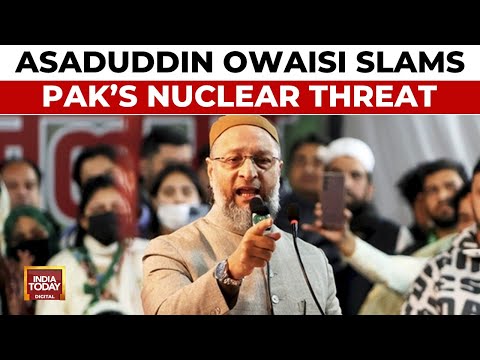 Asaduddin Owaisi Calls Pakistan ISIS Successors | 'Pak Can't Match India's Defence Might'