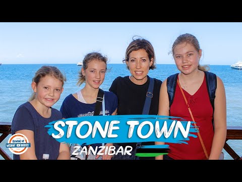 The Magic of Stone Town Zanzibar | 90+ Countries with 3 Kids - UCxXqRGeCRCMgZaQIrAP03mw