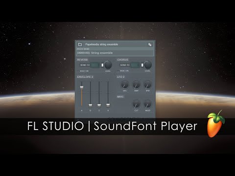 FL STUDIO | Introduction To SoundFont Player