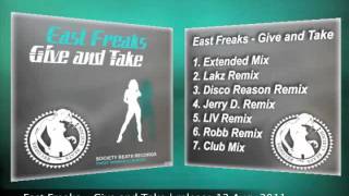 East Freaks - Give and Take