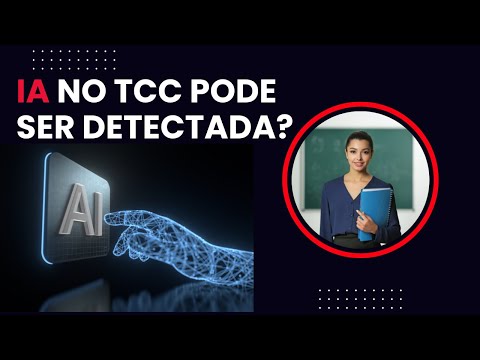 IA Para Ajudar no TCC Pode Ser Detectada