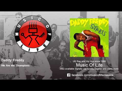 Daddy Freddy - We Are the Champions - feat. Asher D