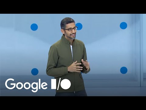 Google I/O'18: Google Keynote - UC_x5XG1OV2P6uZZ5FSM9Ttw