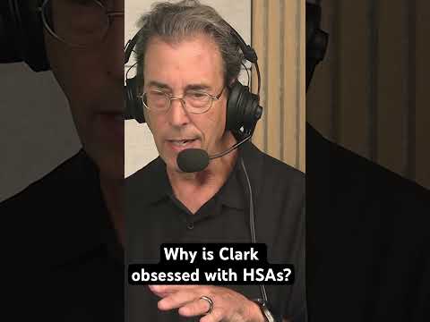 Clark Howard: Save More, Spend Less | Why is Clark obsessed with HSAs?