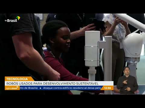Robôs são usados para ajudar no desenvolvimento sustentável