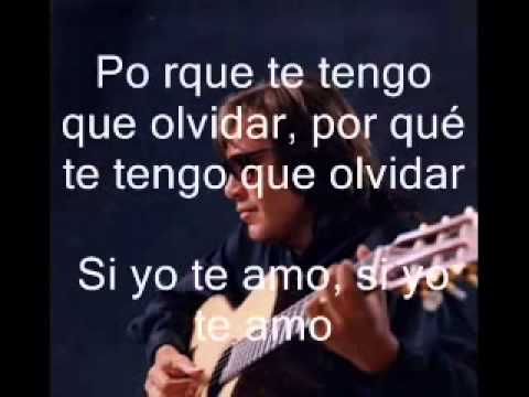 Jose Feliciano   Por que te tengo que olvidar con letra